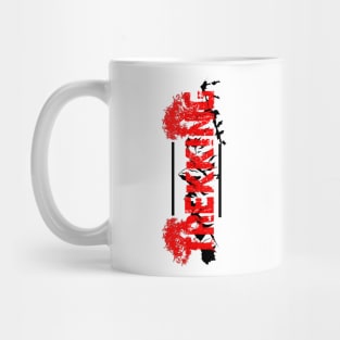 Trekker and Hiking Adventure fun mountain trek Mug